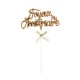 Cake topper "Joyeux Anniversaire" Or