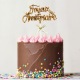 Cake topper "Joyeux Anniversaire" Or